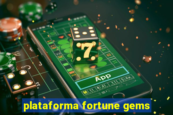 plataforma fortune gems